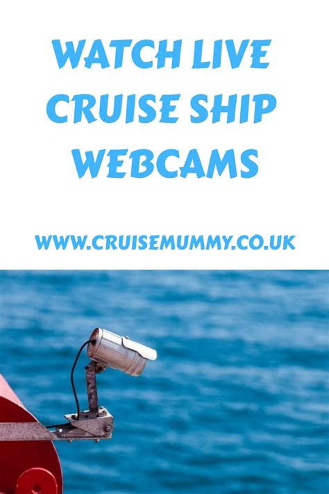 List of All Cruise Ship Webcams: Watch Live Cameras Now